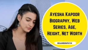 Ayesha Kapoor Biography