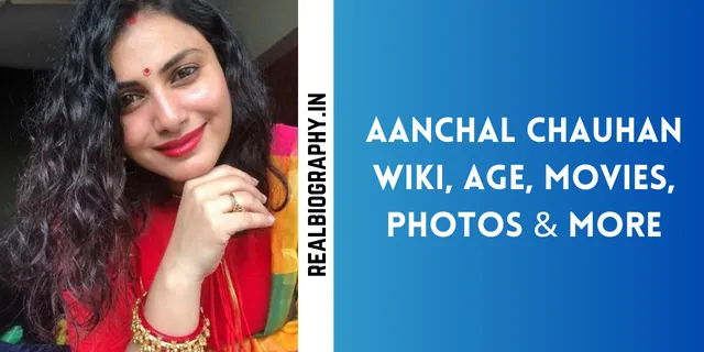 Aanchal Chauhan Wiki